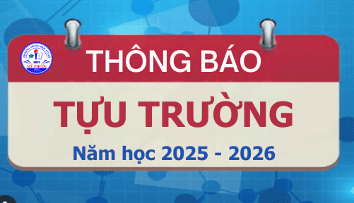 THÔNG BÁO TỰU TRƯỜNG